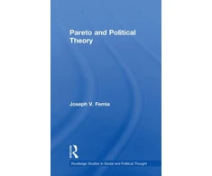 KNYGA Joseph V Femia Pareto and Political Theory