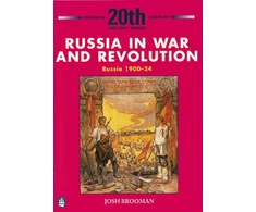 KNYGA Josh Brooman Russia in War and Revolution: Russia 1900-24 3rd Booklet of Second Set