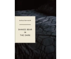 KNYGA Joshua Kornreich Shakes Bear in the Dark