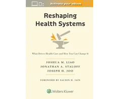 KNYGA Joshua M Liao Reshaping Health Systems