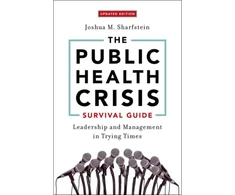 KNYGA Joshua M Sharfstein Public Health Crisis Survival Guide