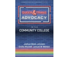 KNYGA Joshua Moon Johnson Queer &amp; Trans Advocacy in the Community College
