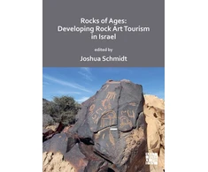 KNYGA Joshua Schmidt Rocks of Ages: Developing Rock Art Tourism in Israel