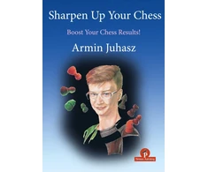 KNYGA JUHASZ Sharpen Up Your Chess
