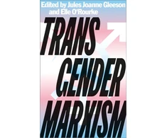 KNYGA Jules Joanne Gleeson Transgender Marxism
