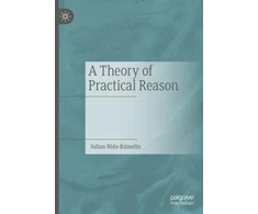 KNYGA Julian Nida Rumelin Theory of Practical Reason