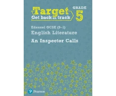 KNYGA Julie Hughes Target Grade 5 An Inspector Calls Edexcel GCSE (9-1) Eng Lit Workbook