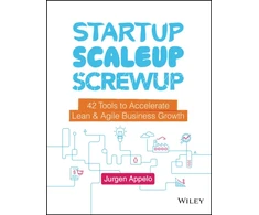 KNYGA Jurgen Appelo Startup, Scaleup, Screwup