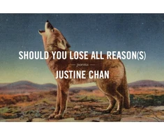 KNYGA Justine Chan Should You Lose All Reason(s)