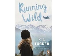 KNYGA K A Tucker Running Wild