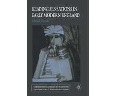 KNYGA K Craik Reading Sensations in Early Modern England