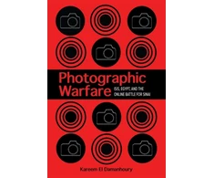 KNYGA Kareem El Damanhoury Photographic Warfare