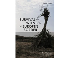 KNYGA Karina Horsti Survival and Witness at Europe's Border