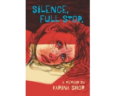 KNYGA Karina Shor Silence, Full Stop