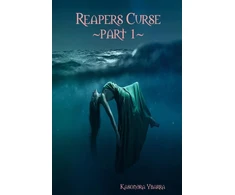 KNYGA Kasondra Ybarra Reapers Curse Part 1