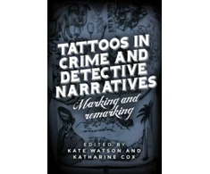 KNYGA Kate Watson Tattoos in Crime and Detective Narratives
