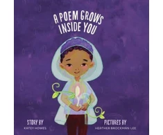 KNYGA Katey Howes Poem Grows Inside You