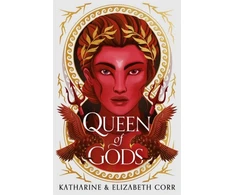 KNYGA Katharine Elizabeth Corr Queen of Gods (House of Shadows 2)