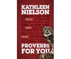 KNYGA Kathleen Buswell Nielson Proverbs For You