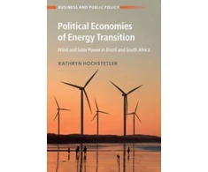 KNYGA Kathryn Hochstetler Political Economies of Energy Transition