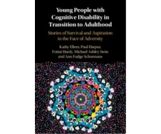 KNYGA Kathy Ellem Young People with Cognitive Disability in Transition to Adulthood