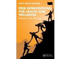 KNYGA Keith James Topping Peer Interventions for Health and Wellbeing