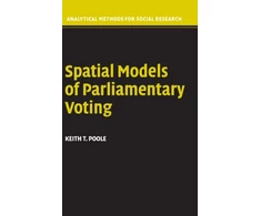 KNYGA Keith T Poole Spatial Models of Parliamentary Voting