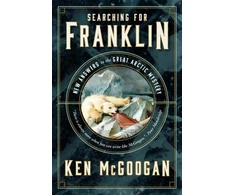 KNYGA Ken Mcgoogan Searching for Franklin