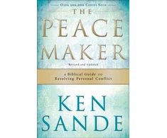 KNYGA Ken Sande Peacemaker – A Biblical Guide to Resolving Personal Conflict