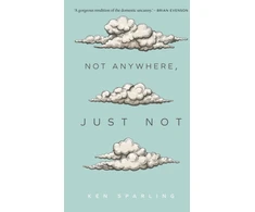 KNYGA Ken Sparling Not Anywhere, Just Not