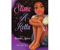 KNYGA Kendra Alston Slime-A-Rella