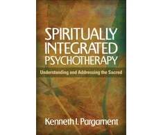KNYGA Kenneth I Pargament Spiritually Integrated Psychotherapy