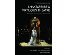 KNYGA Kent Lehnhof Shakespeare'S Virtuous Theatre