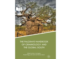 KNYGA Kerry Carrington Palgrave Handbook of Criminology and the Global South