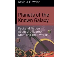 KNYGA Kevin J. E. Walsh Planets of the Known Galaxy