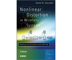KNYGA Khaled M Gharaibeh Nonlinear Distortion in Wireless Systems