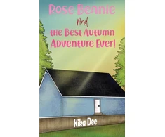 KNYGA Kika Dee Rose Beanie and the Best Autumn Adventure Ever!