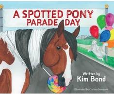 KNYGA Kim Bond Spotted Pony Parade Day