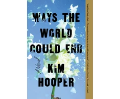 KNYGA Kim Hooper Ways the World Could End