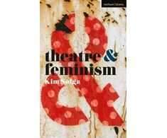 KNYGA Kim Solga Theatre and Feminism