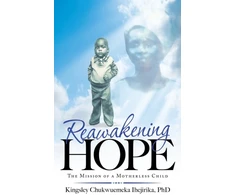 KNYGA Kingsley Chukwuemeka Ihejirika Reawakening Hope
