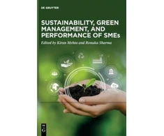 KNYGA Kiran Mehta Sustainability, Žalias Management, and Performance of SMEs