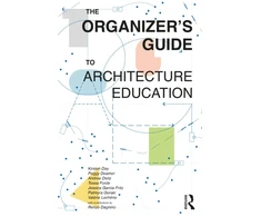 KNYGA Kirsten Day Organizer’s Guide to Architecture Education