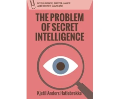 KNYGA Kjetil Anders Hatlebrekke Problem of Secret Intelligence