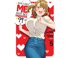KNYGA Kota Nozomi You Like Me, Not My Daughter?! (Manga) Vol. 5