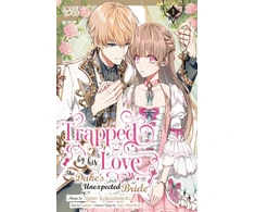 KNYGA Kotoko Trapped By His Love: The Duke's Unexpected Bride, Volume 1