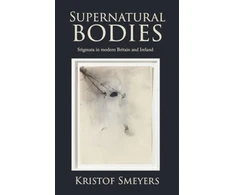 KNYGA Kristof Smeyers Supernatural Bodies