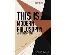 KNYGA Kurt Smith This Is Modern Philosophy