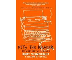 KNYGA Kurt Vonnegut Pity The Reader