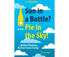 KNYGA L J Reinders Sun in a Bottle?... Pie in the Sky!